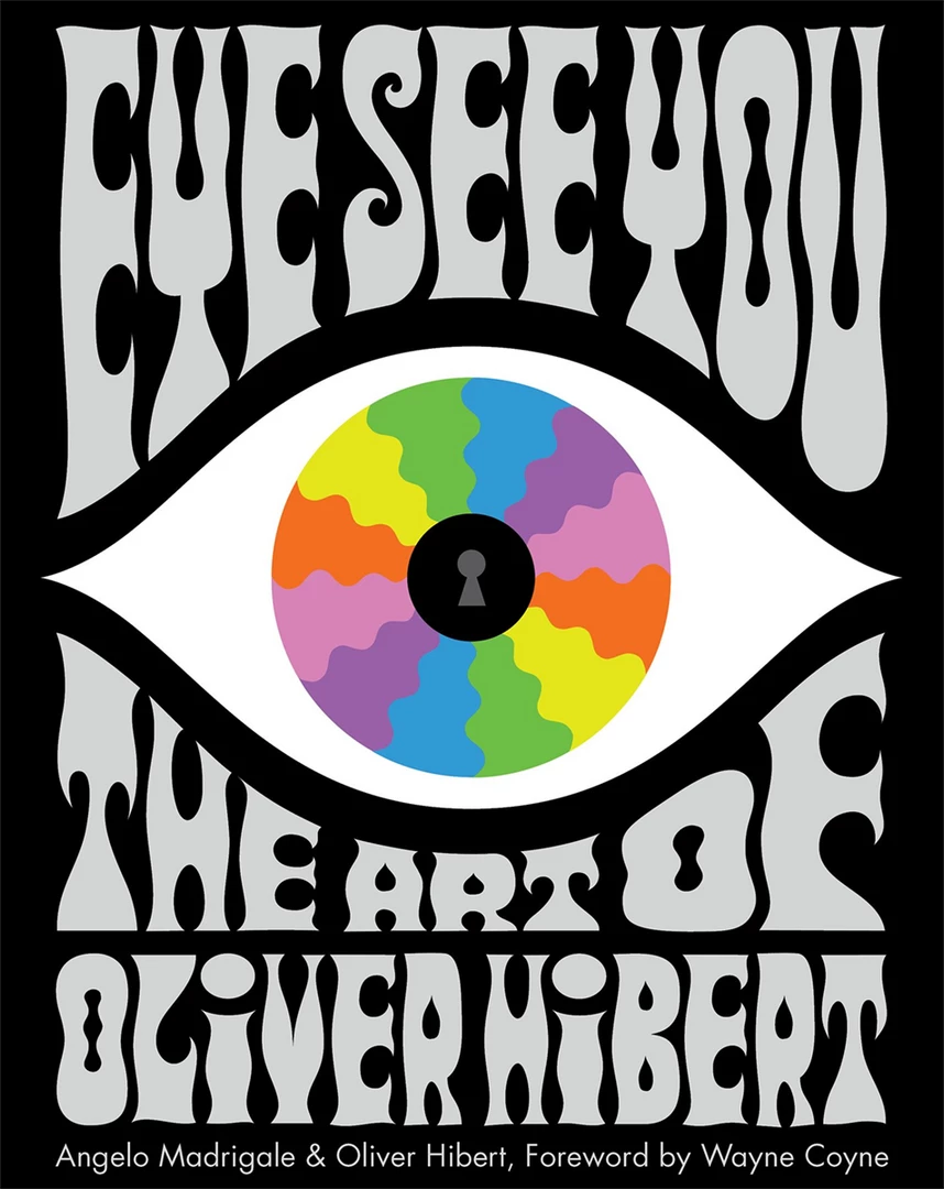 None Lifestyle EYE SEE YOU: THE ART OF OLIVER HIBERT BOOK