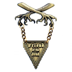 Accessories PSYCHIC CIRCLE ODDITIES FRIEND OF THE DEAD MEDAL PIN