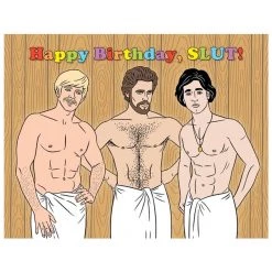 None Lifestyle HAPPY BIRTHDAY SLUT GREETING CARD