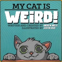 None Lifestyle MY CAT IS WEIRD KIDS BOOK